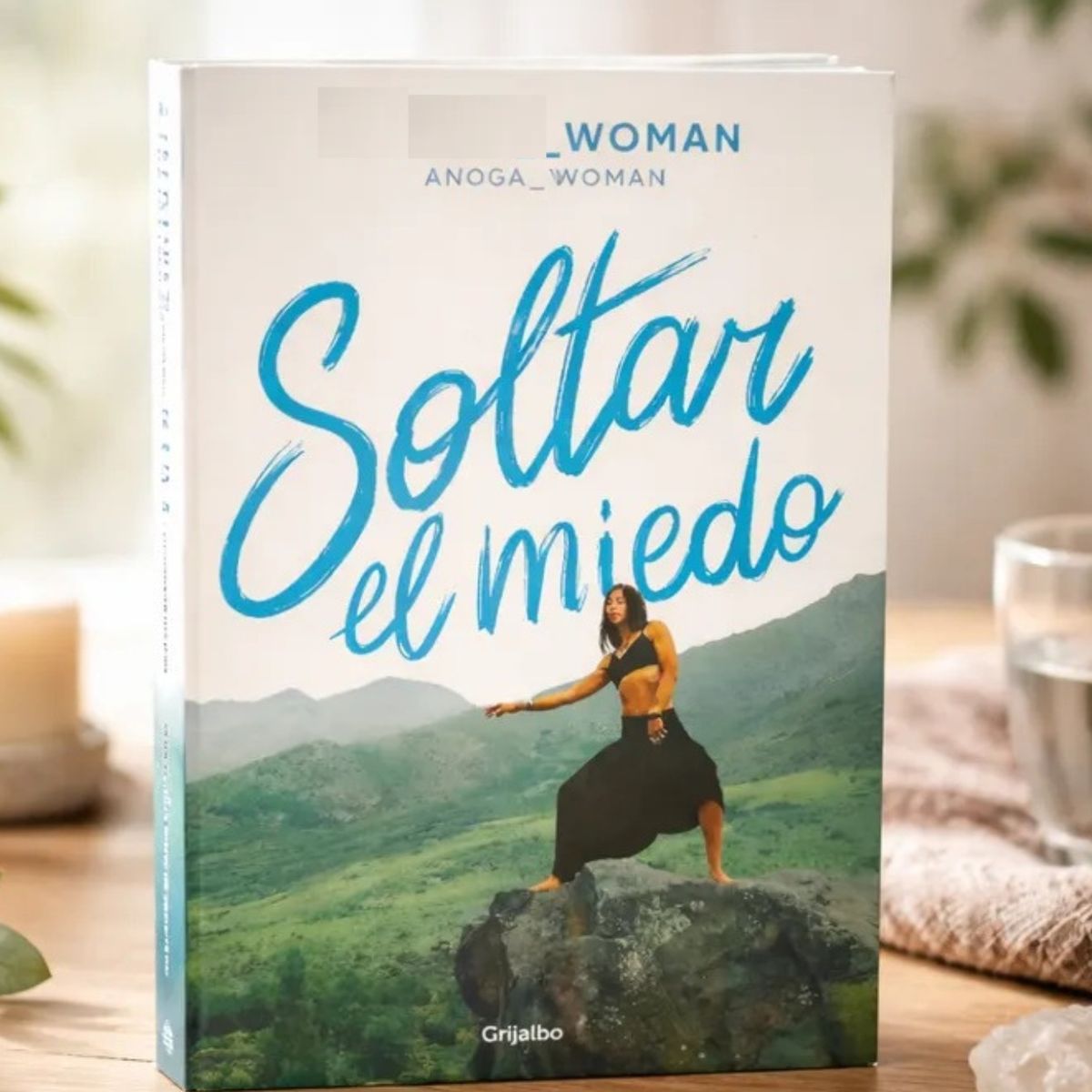 GRIJALBO - Soltar el miedo de Editorial Grijalbo