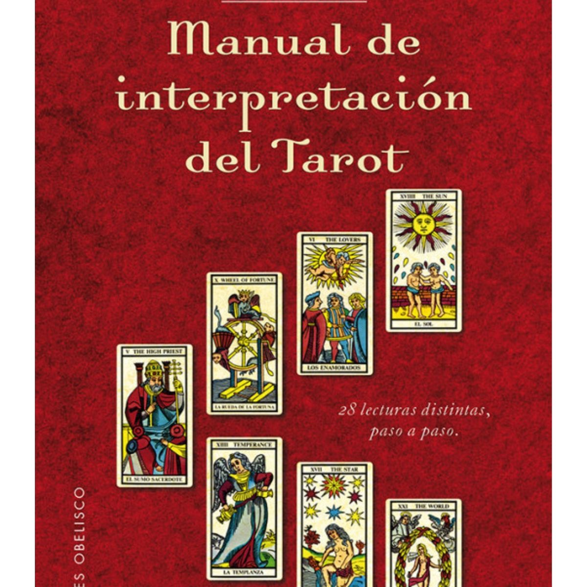 EDICIONES OBELISCO - Manual de interpretacion del tarot