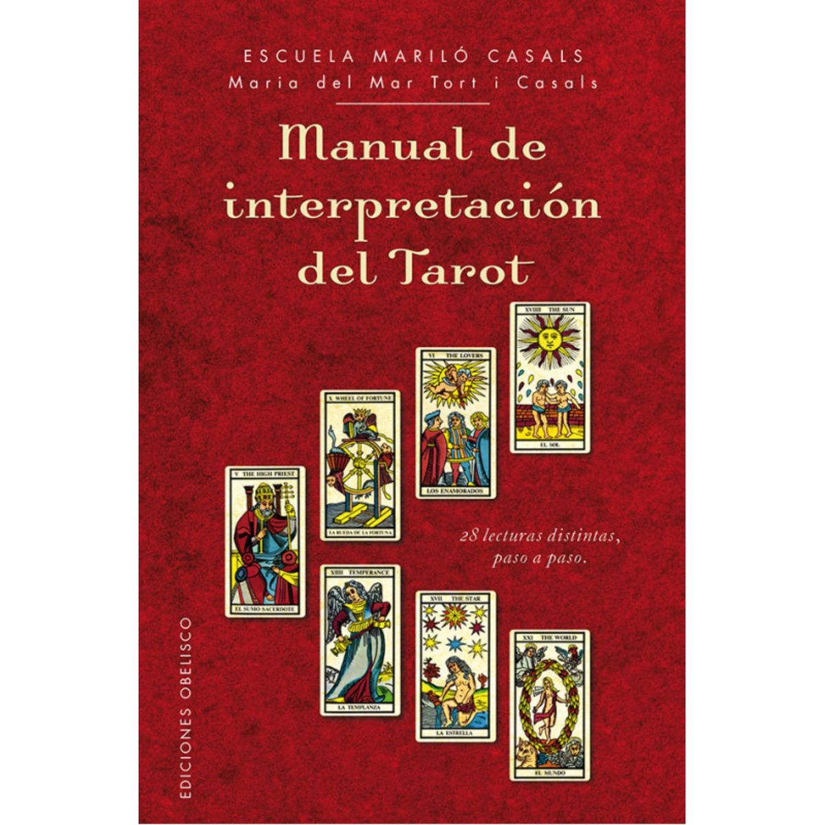 EDICIONES OBELISCO - Manual de interpretacion del tarot