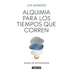 AGUILAR - Alquimia para los tiempos que corren