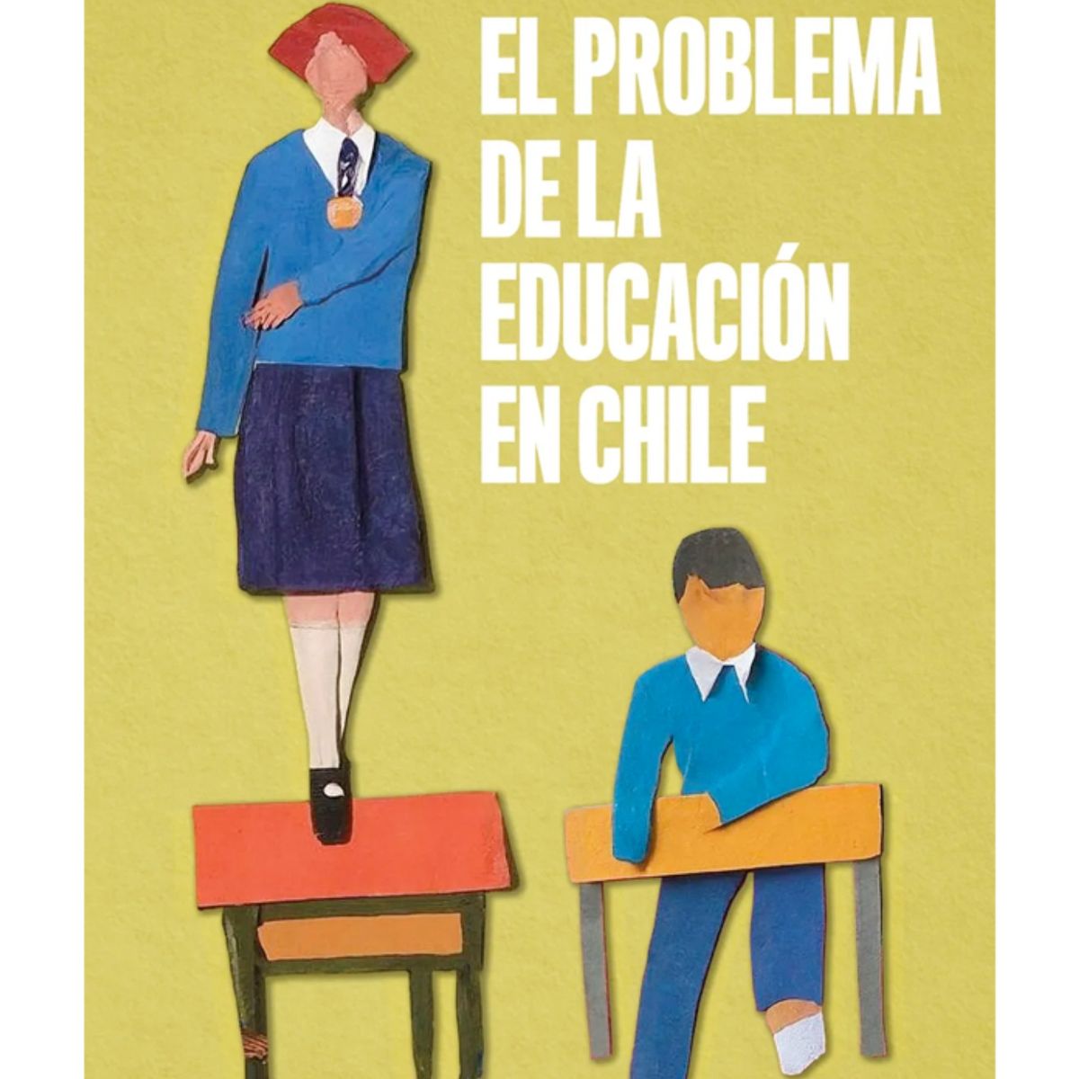 DEBATE - El problema de la educación en Chile