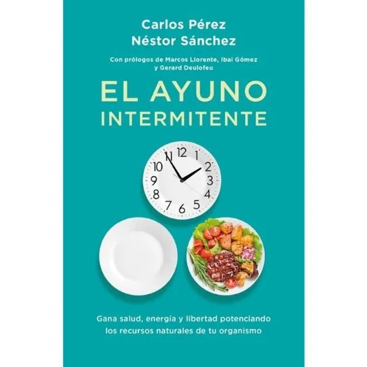 BOOKS4POCKET - El Ayuno Intermitente - Books4pocket Carlos Pérez Y Néstor Sánchez