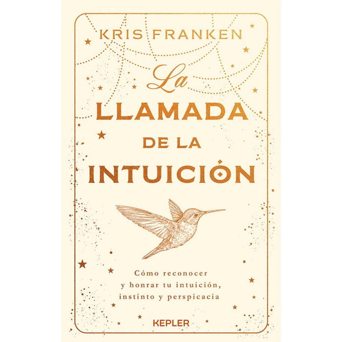 KEPLER - LA LLAMADA DE LA INTUICIÓN