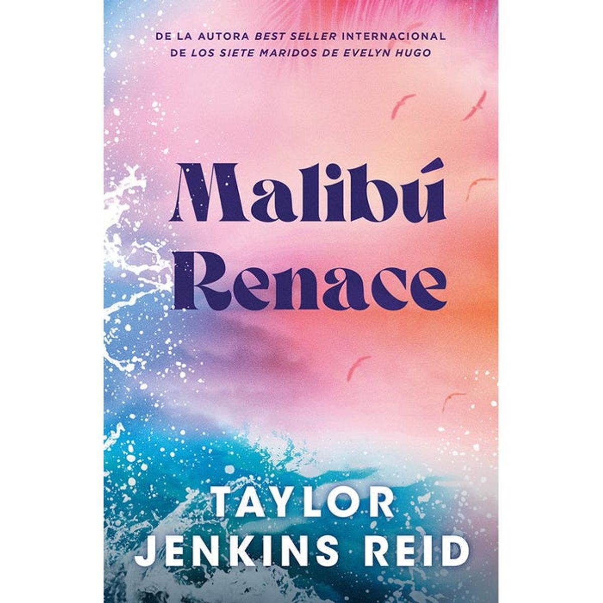AUTOEDICION - MALIBÚ RENACE
