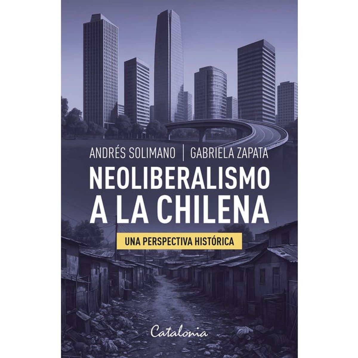 CATALONIA - NEOLIBERALISMO A LA CHILENA