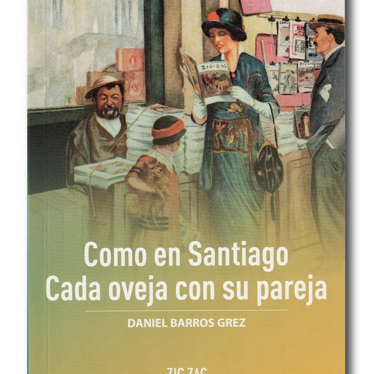 ZIG ZAG - Como en Santiago - Cada oveja con su pareja
