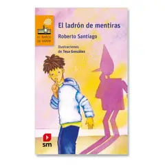 SM - EL LADRÓN DE MENTIRAS - ROBERTO SANTIAGO