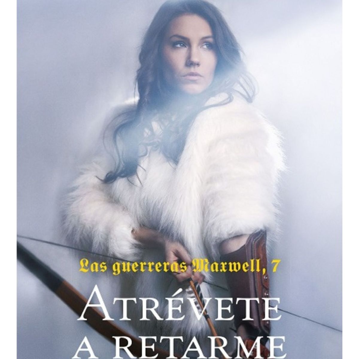 ESENCIA - ATRÉVETE A RETARME - MEGAN MAXWELL
