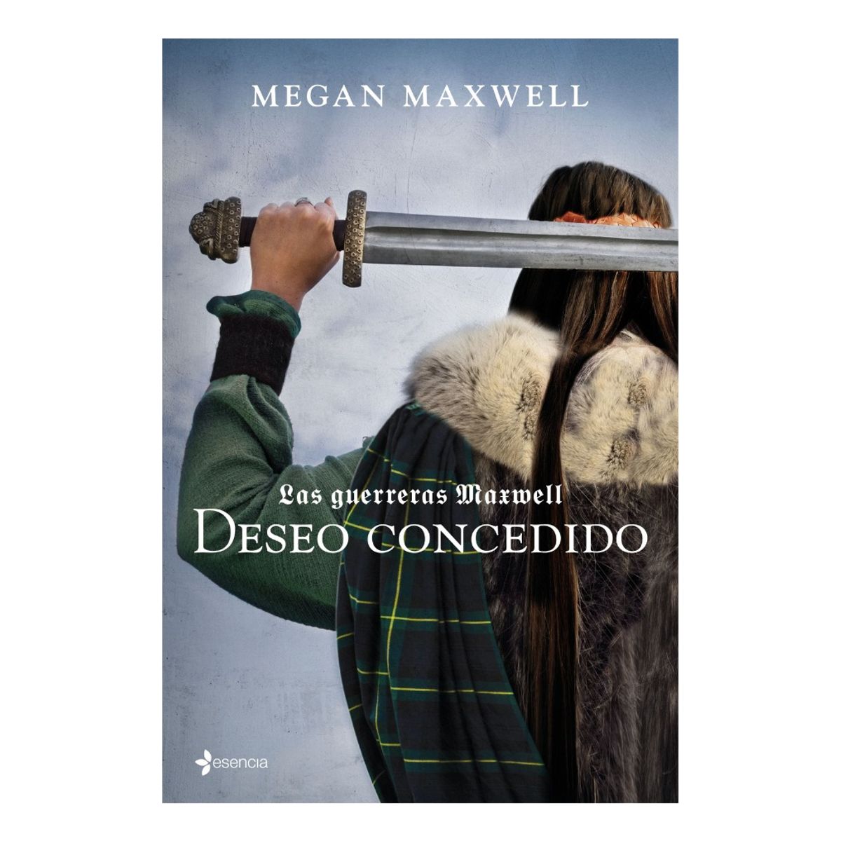 ESENCIA - DESEO CONCEDIDO - MEGAN MAXWELL
