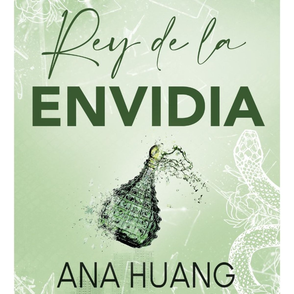 CROSS BOOKS - REY DE LA ENVIDIA - ANA HUANG