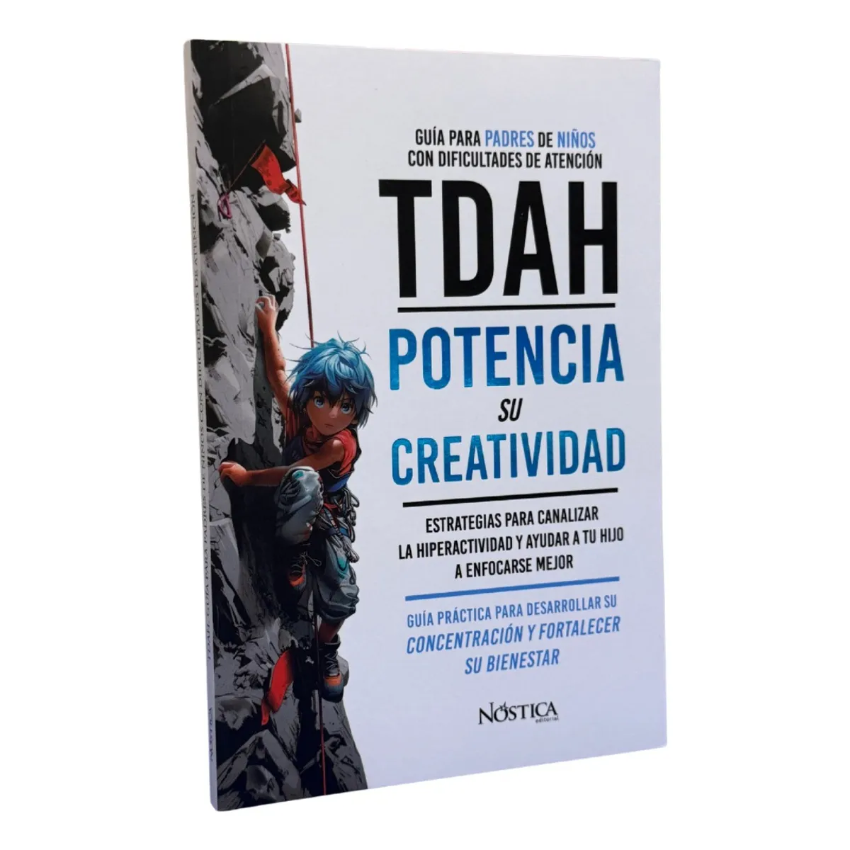NOSTIK - POTENCIA SU CREATIVIDAD - GUÍA PARA PADRES DE NIÑOS CON TDAH