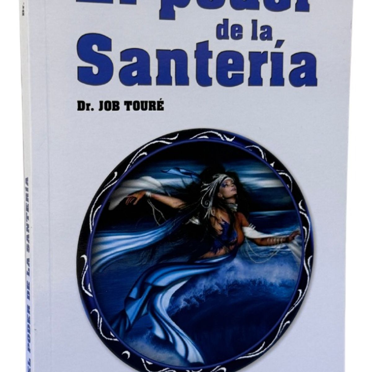 BOOKTRADE - EL PODER DE LA SANTERÍA - DR JOB TOURÉ