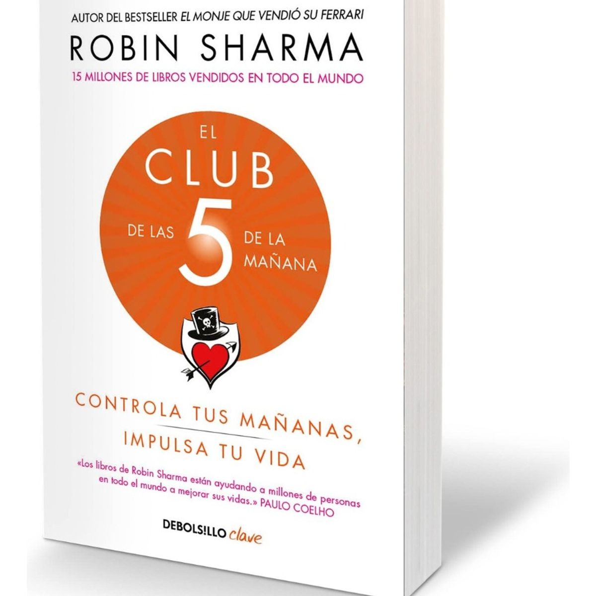 DEBOLSILLO - EL CLUB DE LAS 5 DE LA MAÑANA  ROBIN SHARMA