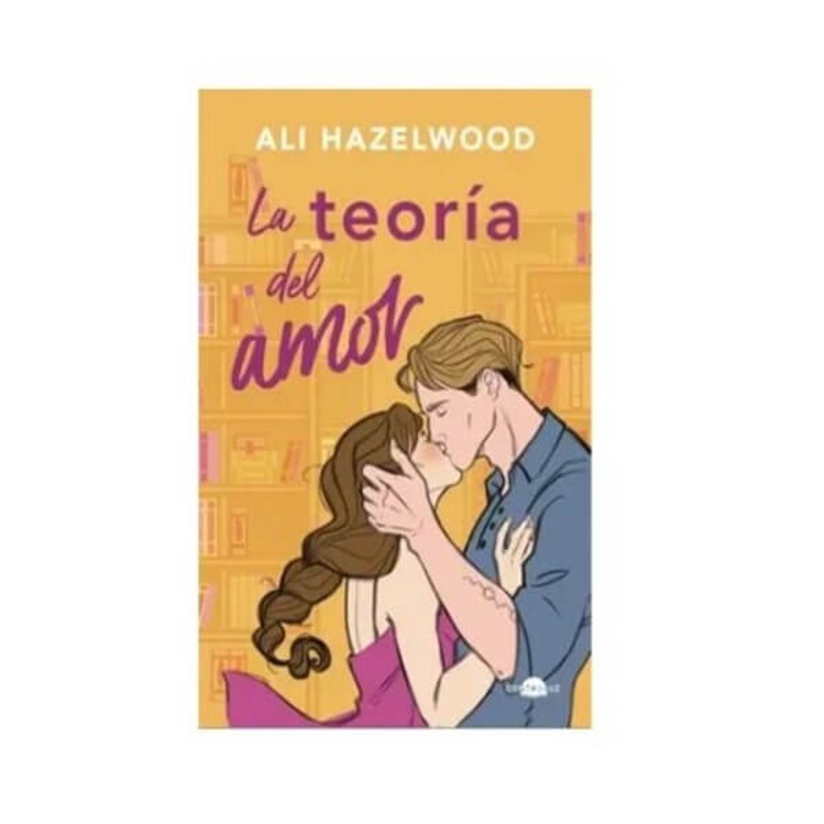 DISCOS A&D - Hazelwood Ali La teoría del amor Literatura Juvenil