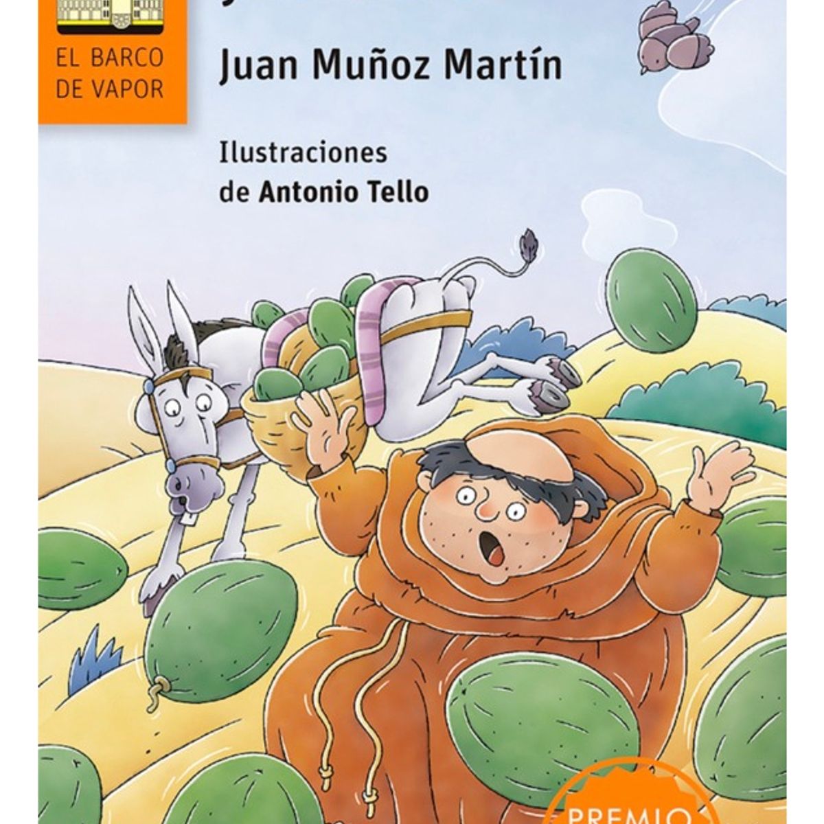 SM - FRAY PERIC Y SU BORRIC - JUAN MUÑOZ MARTÍN