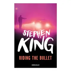 DEBOLSILLO - RIDING THE BULLET - STEPHEN KING