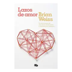 B DE BOLSILLO - LAZOS DE AMOR - BRIAN WEISS