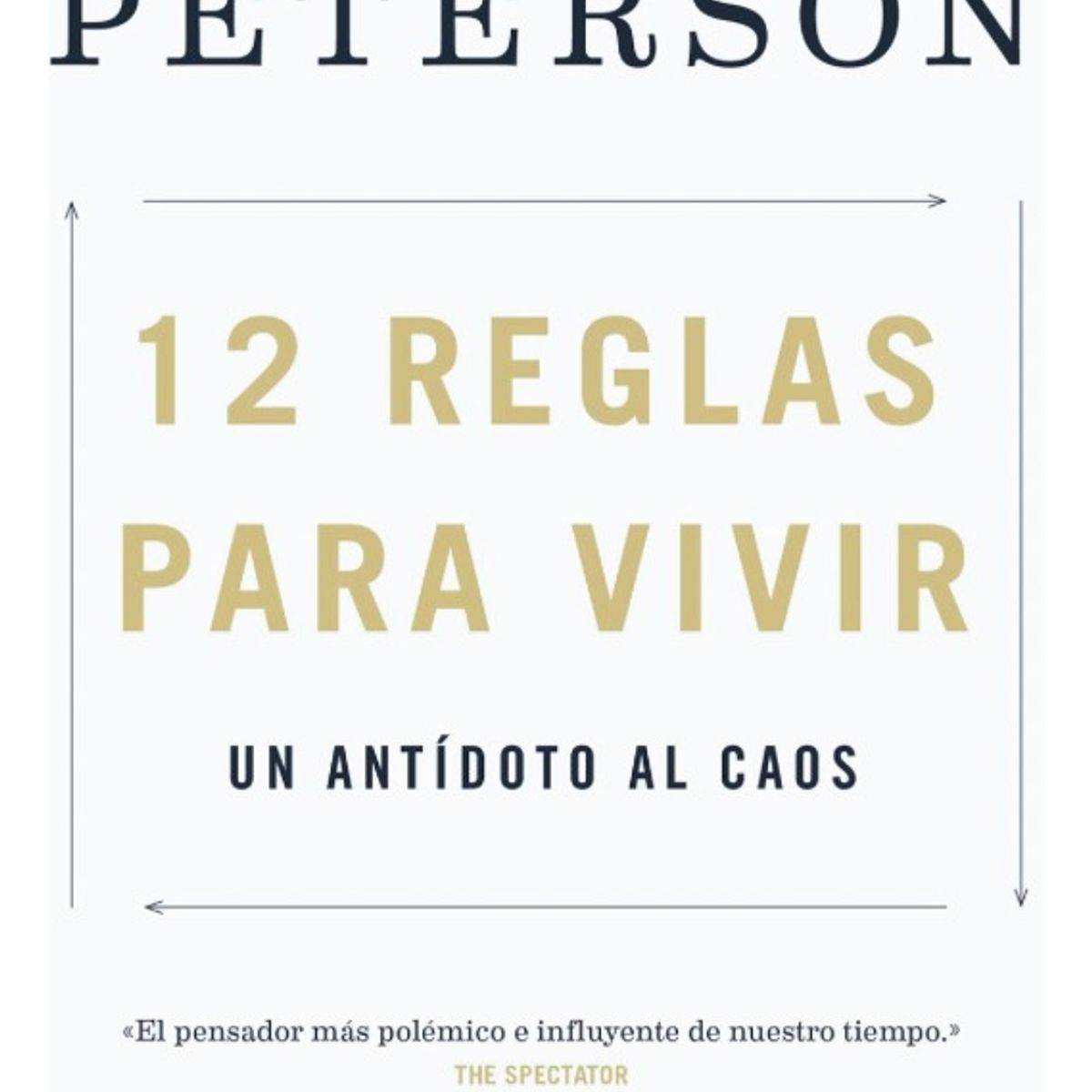 PLANETA - 12 REGLAS PARA VIVIR - JORDAN B PETERSON