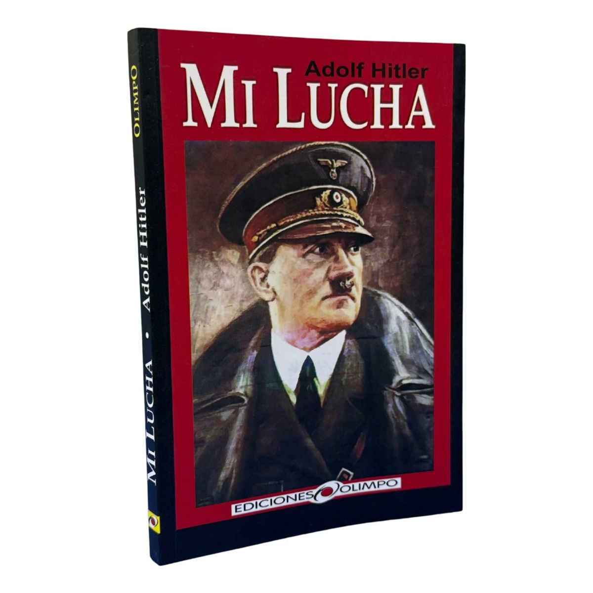 EDICIONES OBELISCO - MI LUCHA  ADOLF HITLER
