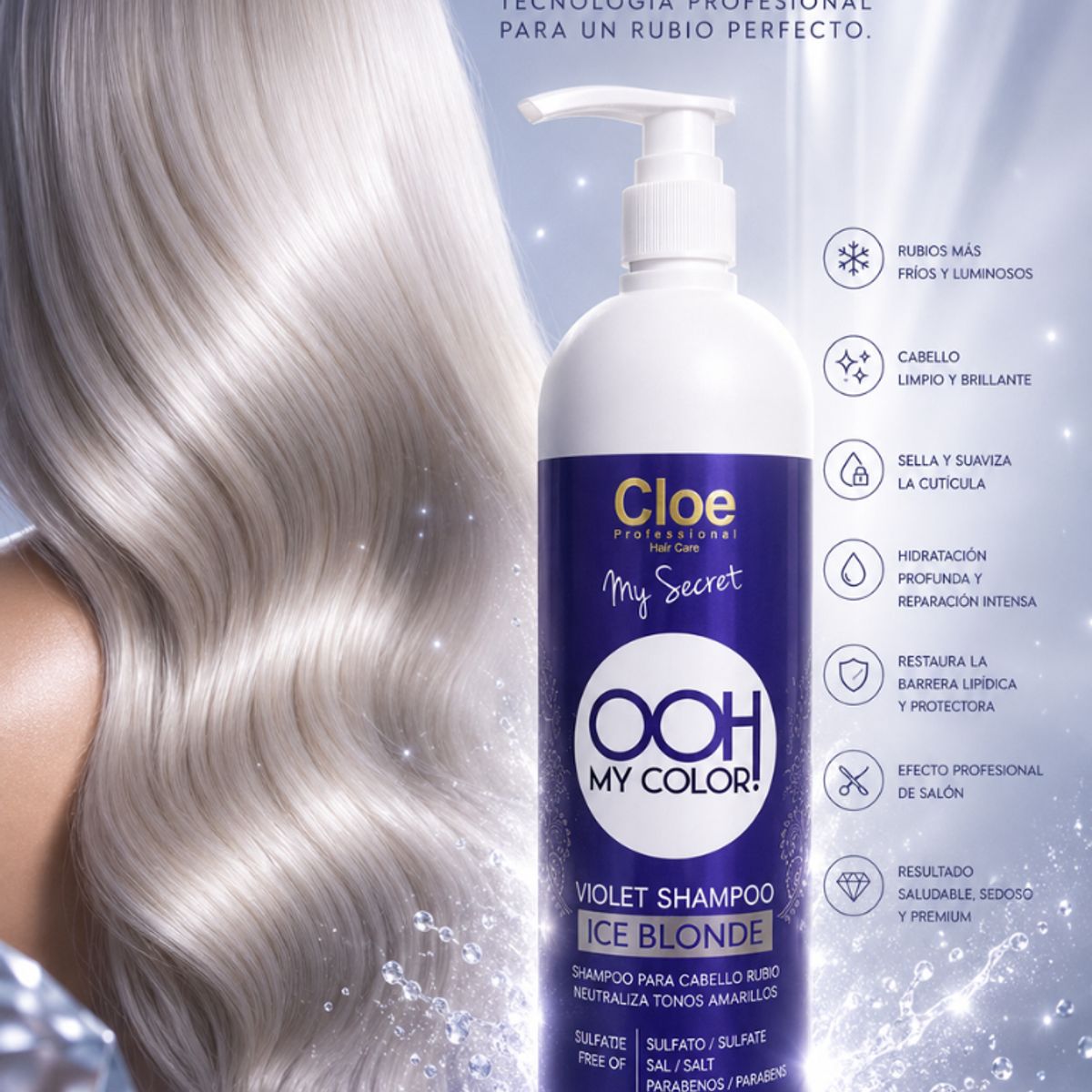 CLOE - Shampoo Matizador Ooh My Color Violet Ice Blonde Cloe 1000ml