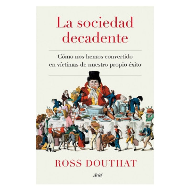 EDITORIAL PLANETA - Libro La Sociedad Decadente Editorial Planeta