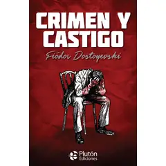 PLUTON - CRIMEN Y CASTIGO DOSTOYEVSKI FIODOR