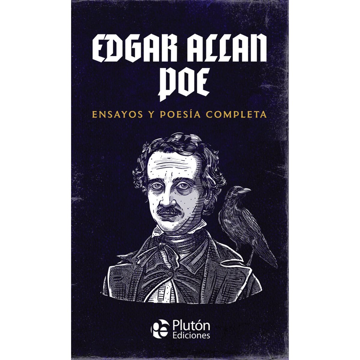 PLUTON - EDGAR ALLAN POE ENSAYOS Y POESIA COMPLETA