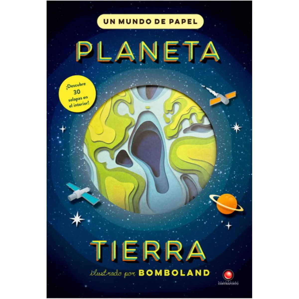 ANTARTICA LIBROS - Planeta Tierra Un Mundo De Papel