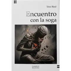 ANTARTICA LIBROS - Encuentro Con La Soga