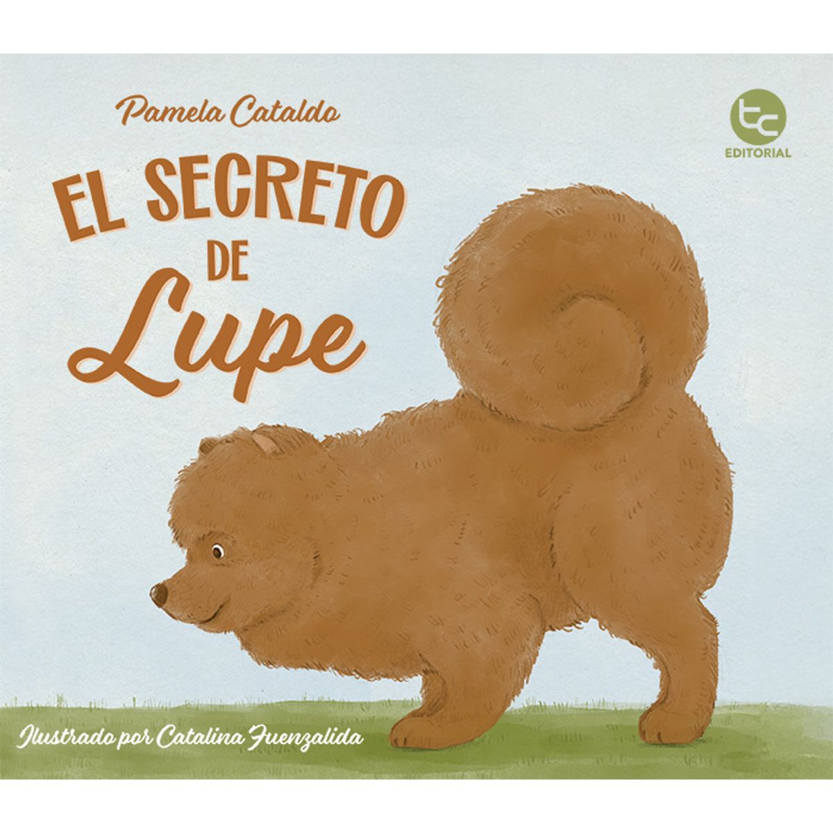 ANTARTICA LIBROS - El Secreto De Lupe