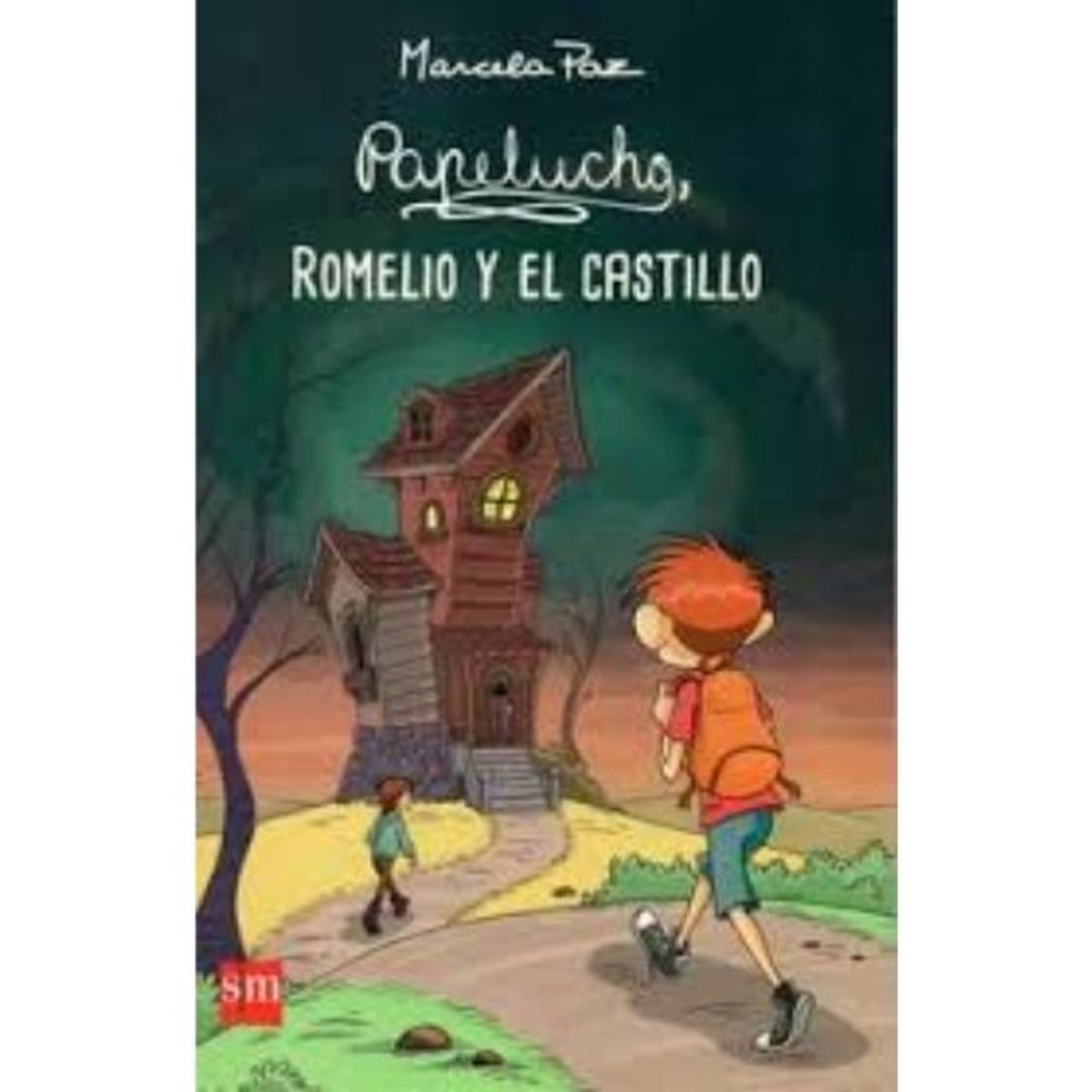 Ediciones SM - Papelucho Romelio Y El Castillo Marcela Paz Ediciones Sm