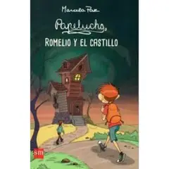 Ediciones SM - Papelucho Romelio Y El Castillo Marcela Paz