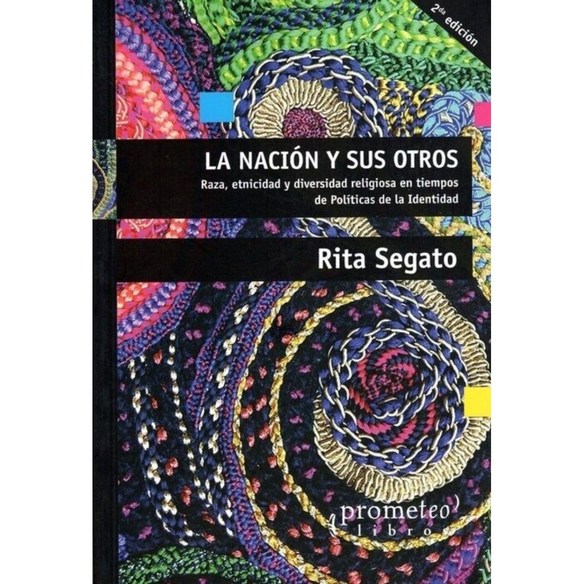 TOP10BOOKS - LIBRO La Nación Y Sus Otros - La Nación Y Sus Otros