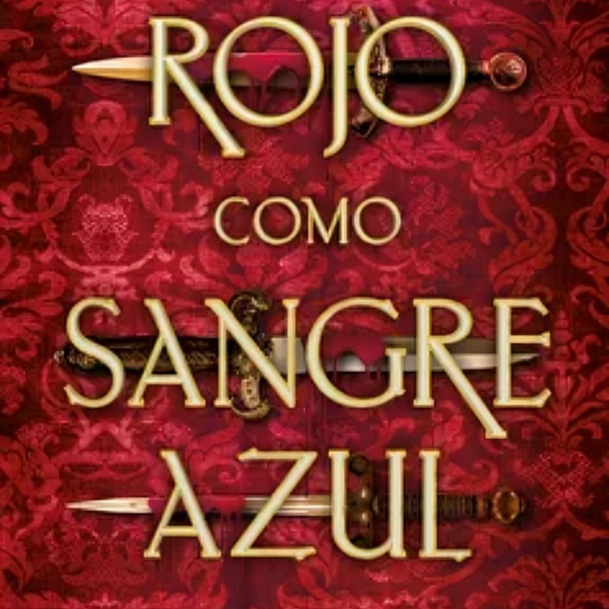 TOP10BOOKS - LIBRO Rojo cómo Sangre Azul - Rojo cómo Sangre Azul