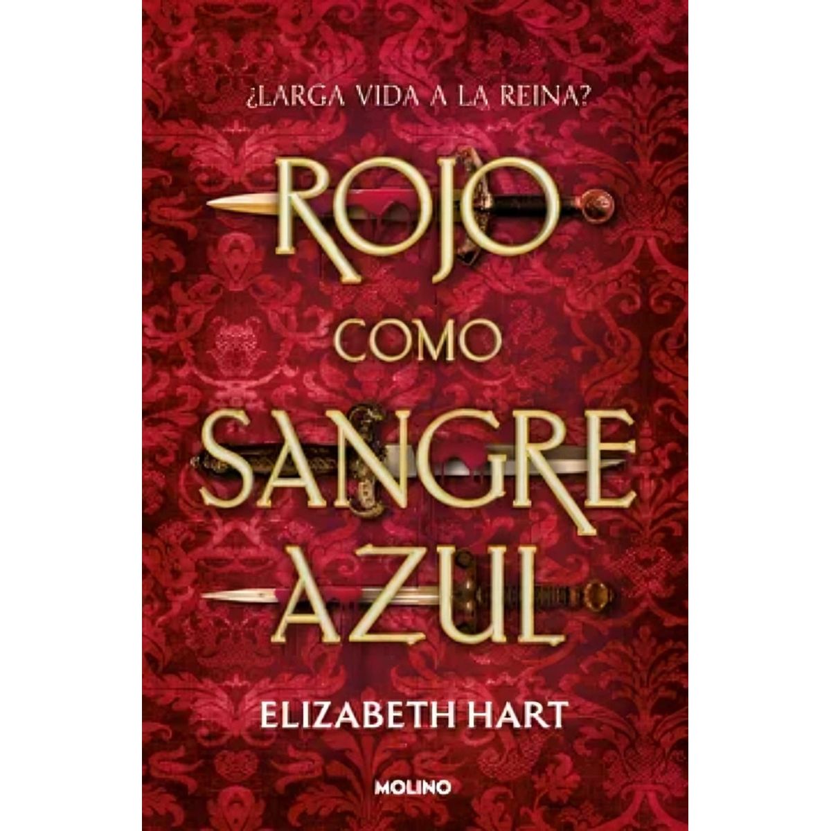 TOP10BOOKS - LIBRO Rojo cómo Sangre Azul - Rojo cómo Sangre Azul