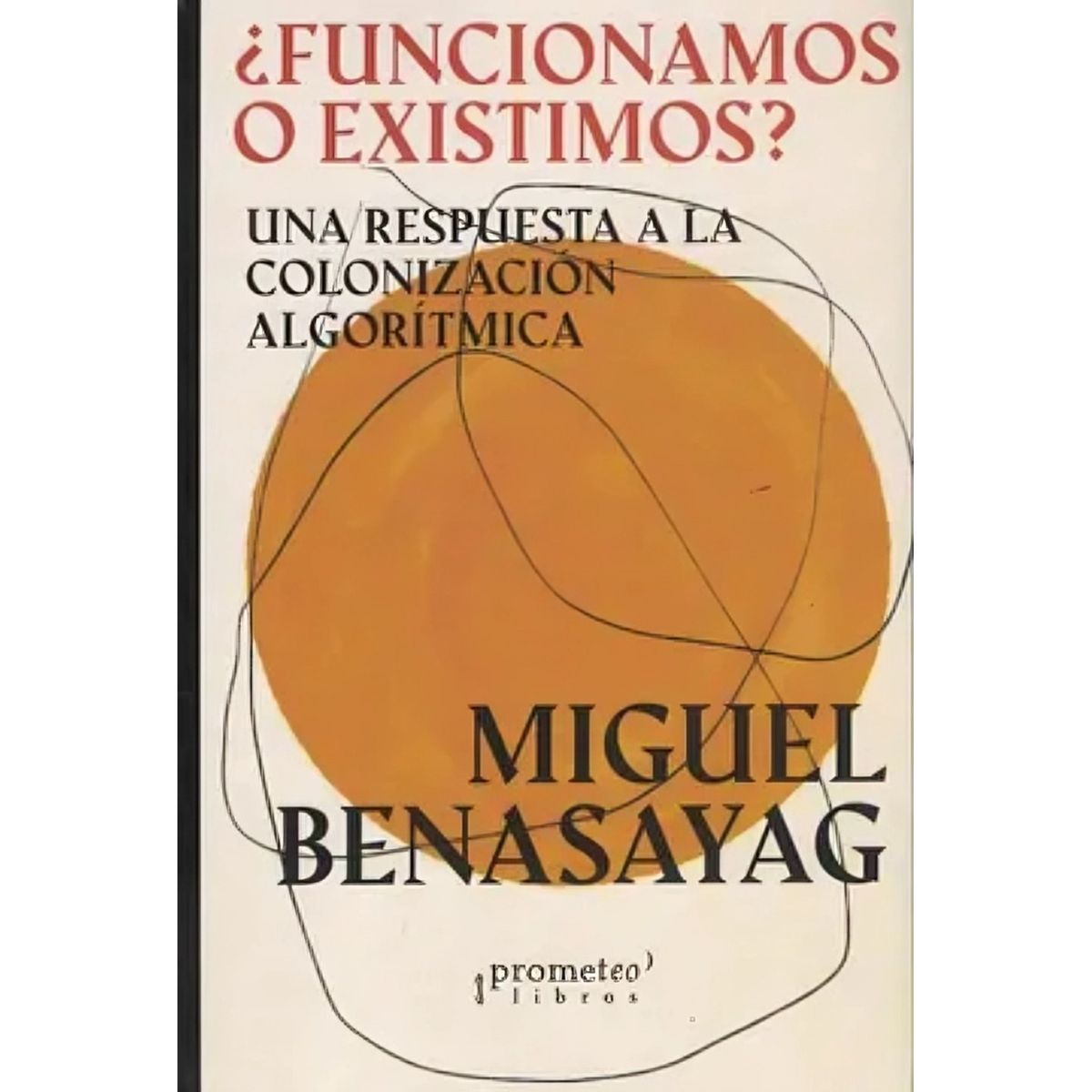 TOP10BOOKS - LIBRO ¿funcionamos O Existimos? - ¿funcionamos O Existimos?