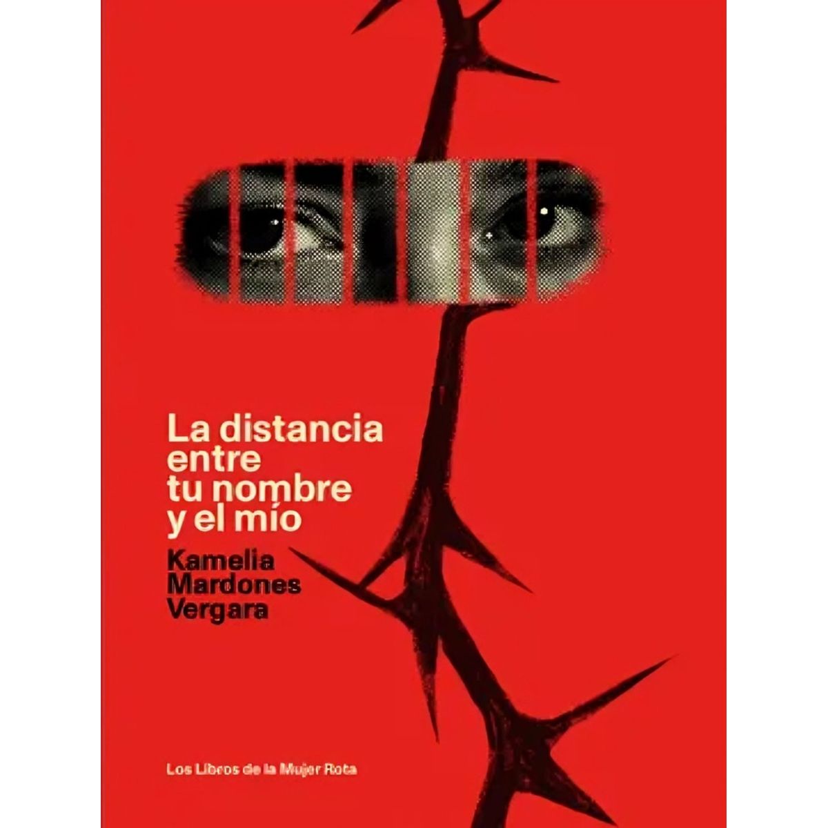 TOP10BOOKS - LIBRO La Distancia Entre Tu Nombre Y El Mío