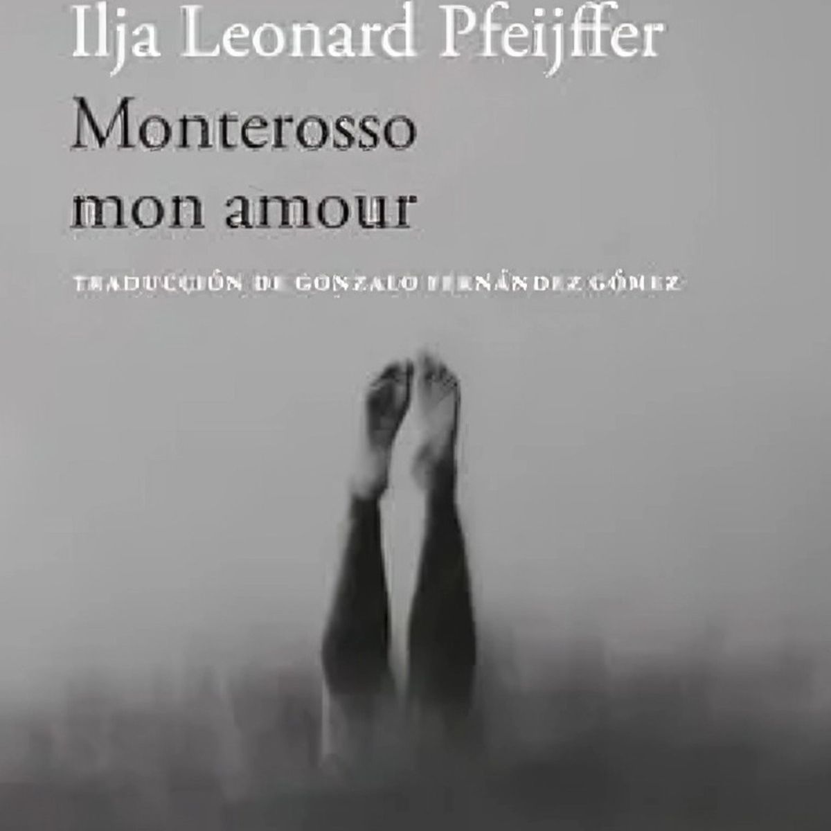 TOP10BOOKS - LIBRO Monterosso Mon Amour - Monterosso Mon Amour