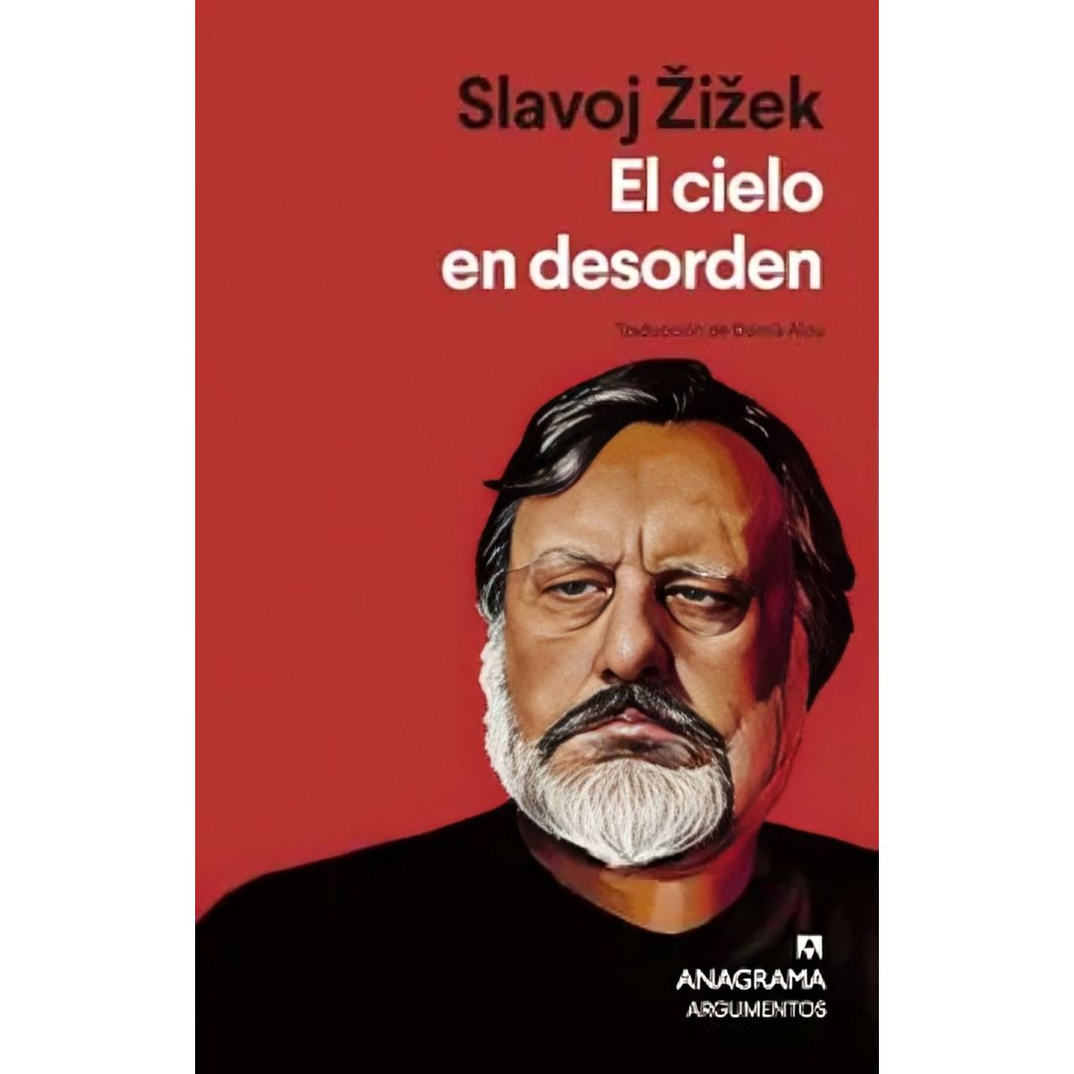 TOP10BOOKS - LIBRO El Cielo En Desorden - SLAVOJ ZIZEK