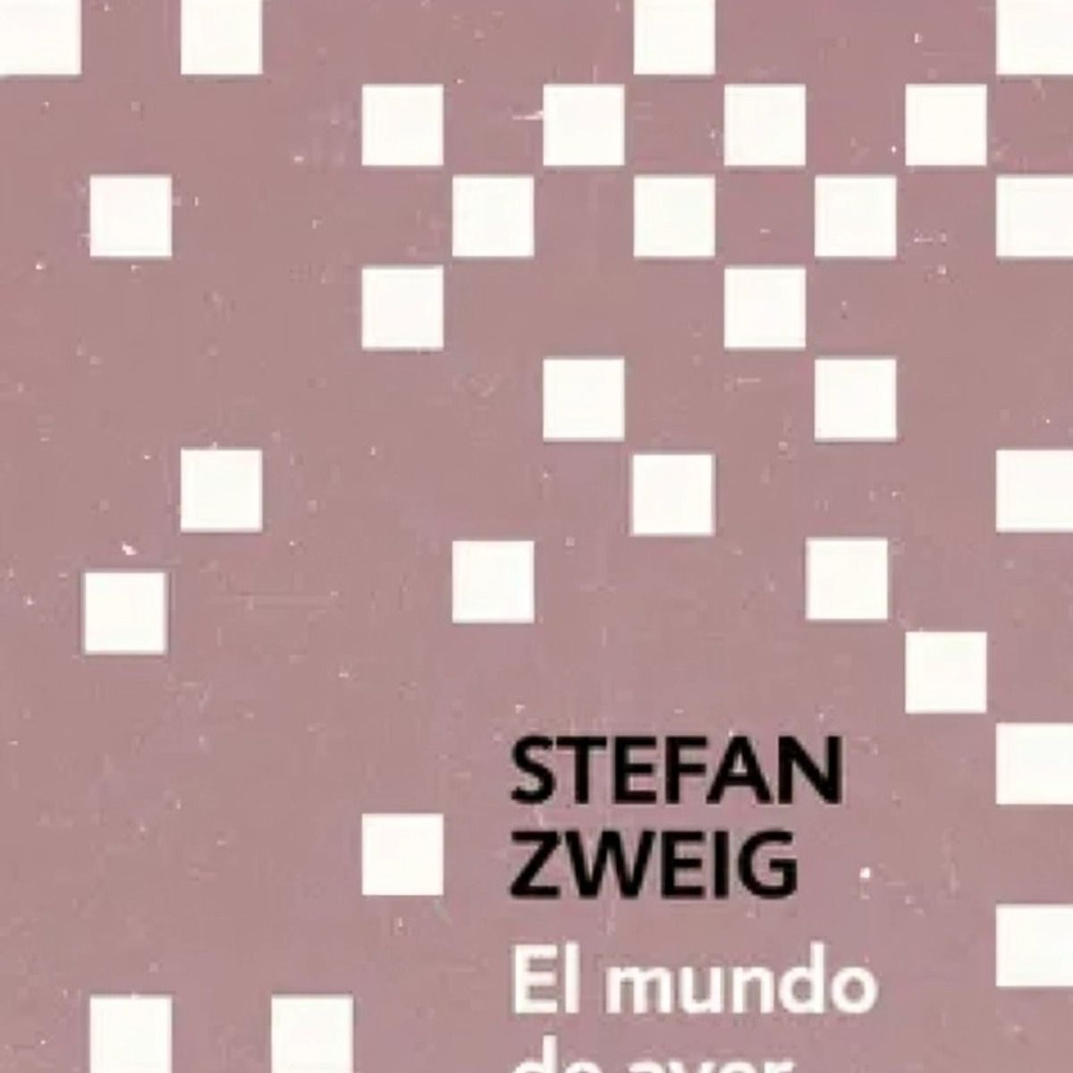 TOP10BOOKS - LIBRO El Mundo De Ayer - El Mundo De Ayer