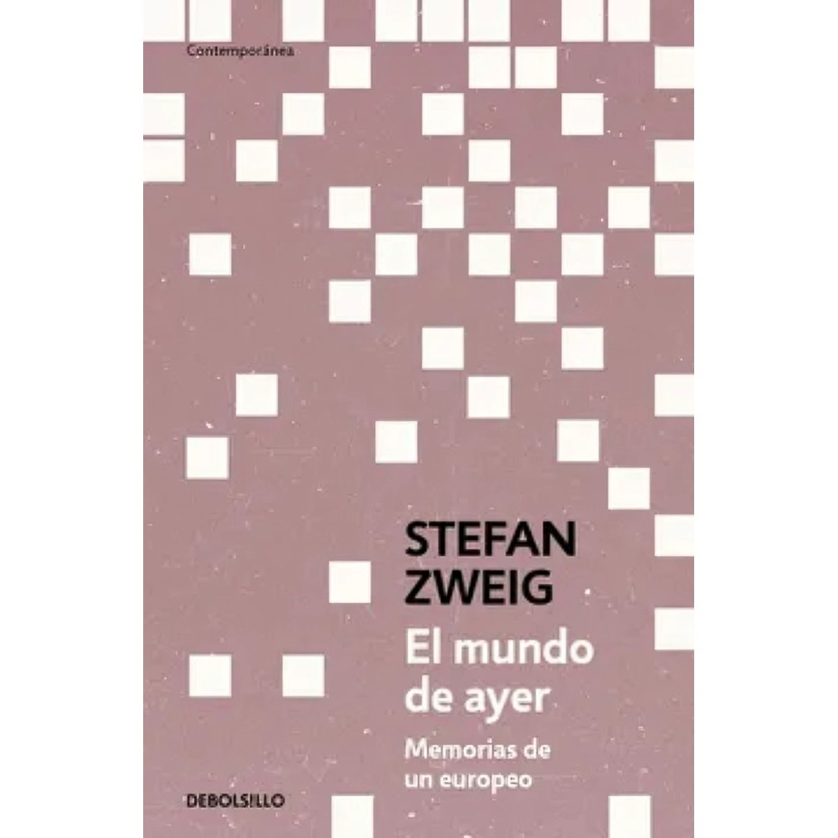 TOP10BOOKS - LIBRO El Mundo De Ayer - El Mundo De Ayer