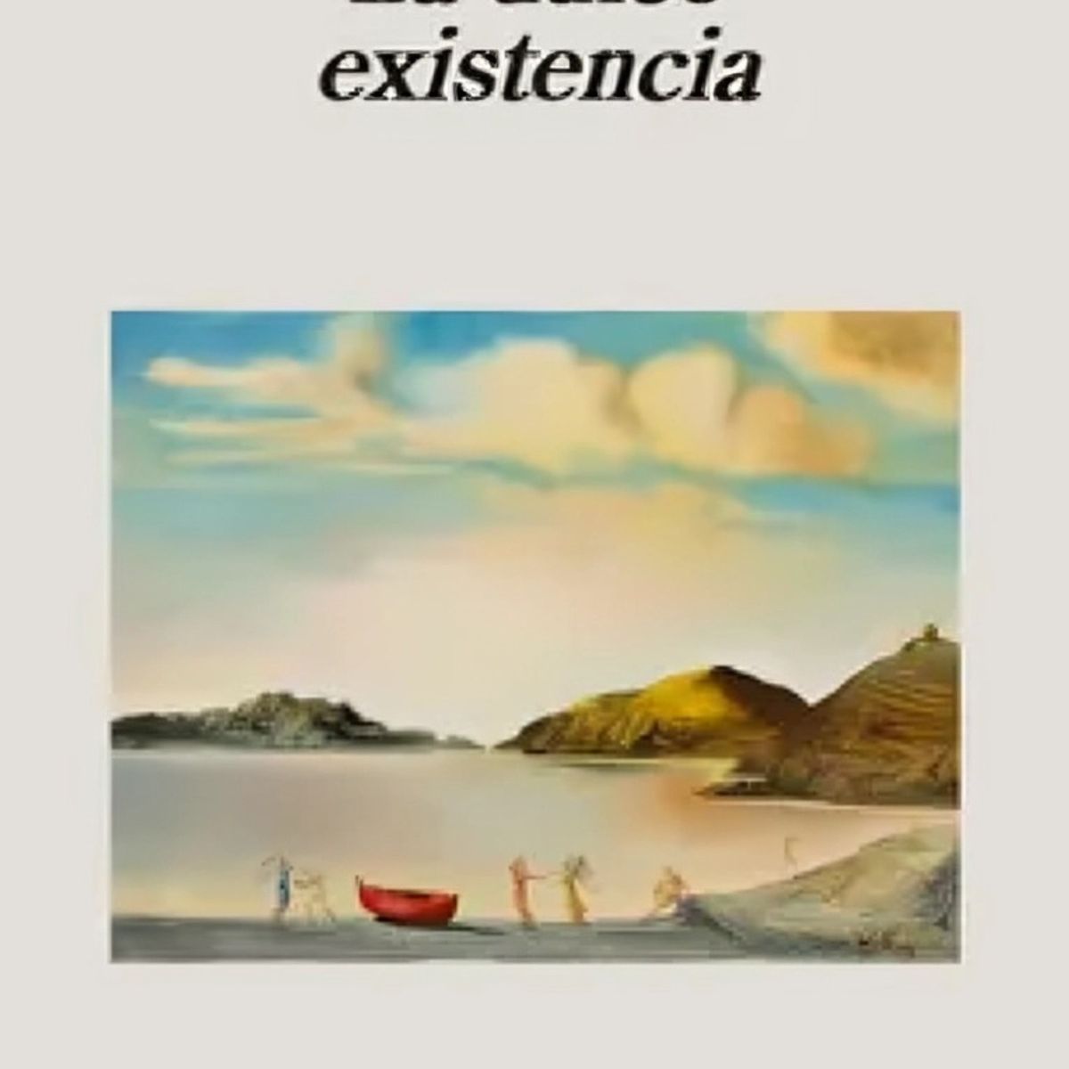 TOP10BOOKS - LIBRO La Dulce Existencia - La Dulce Existencia