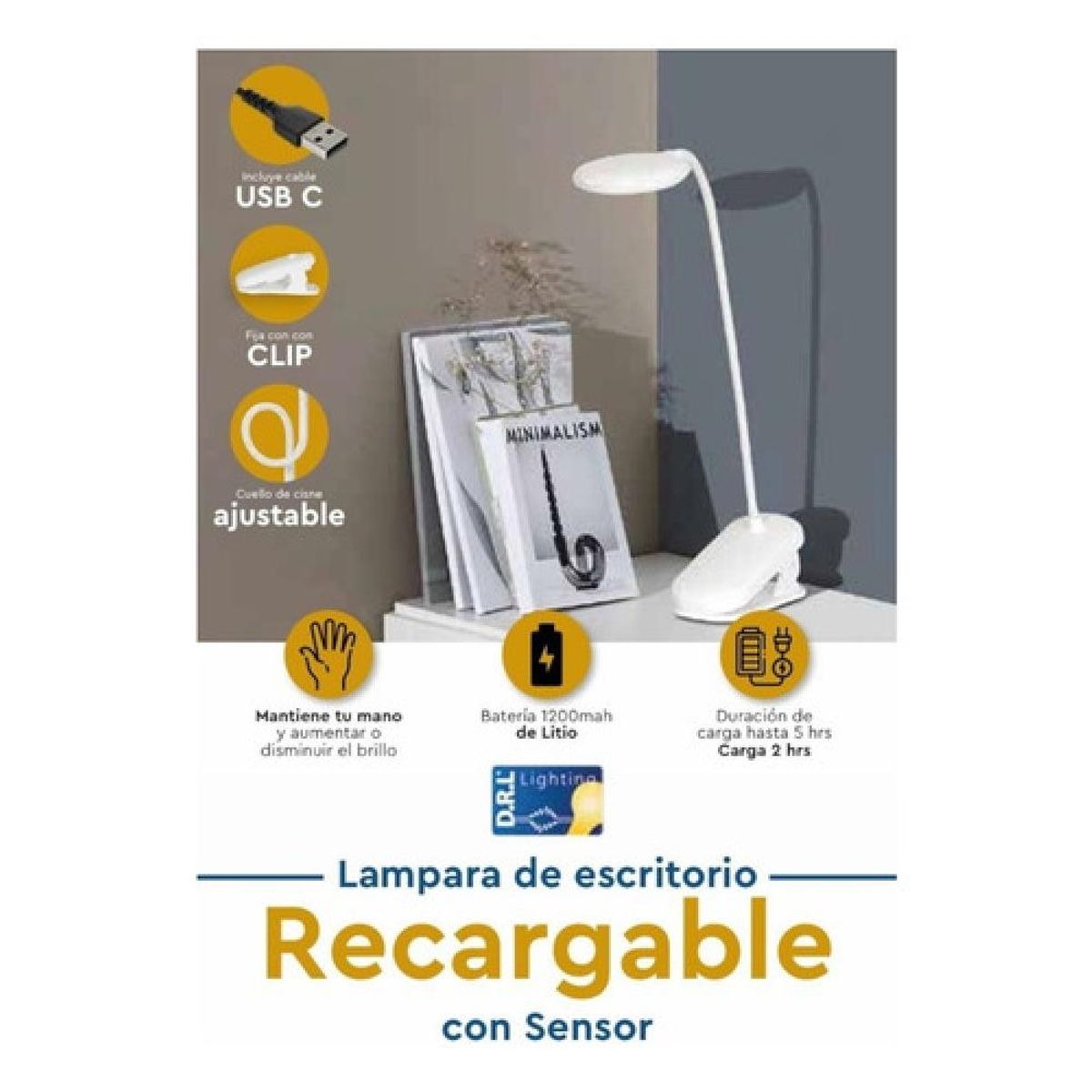 DRL LIGHTING - Lámpara Mesa-escritorio Recargable Clip 3 Tonos Luz Sensor Blanco Blanco