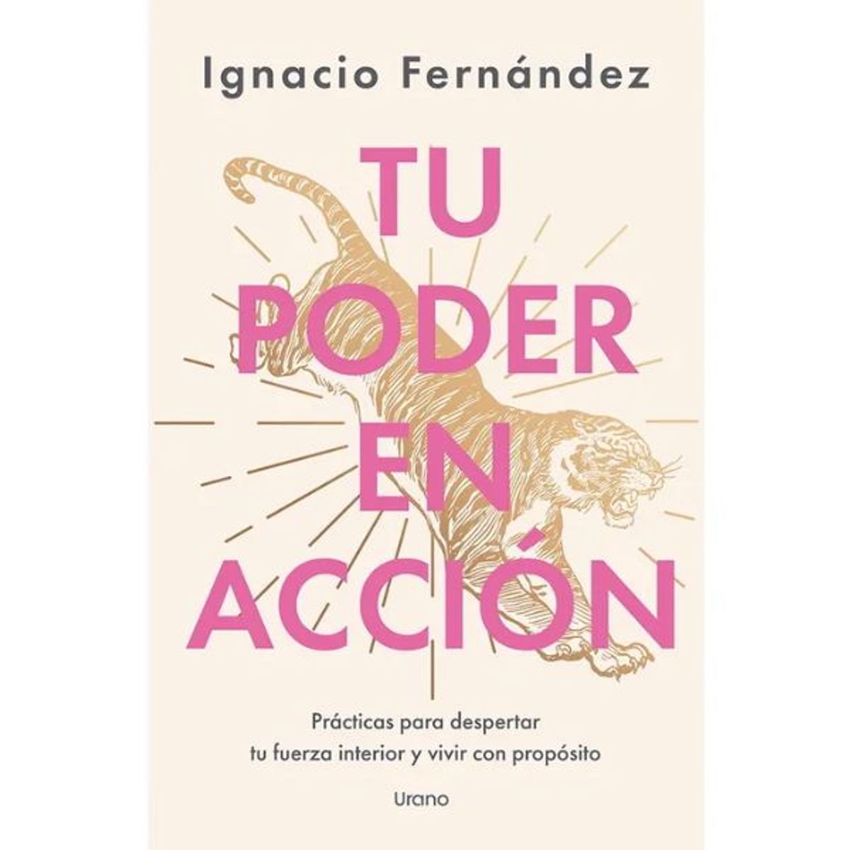 URANO - Tu Poder En Acción Ignacio Fernández Editorial Urano