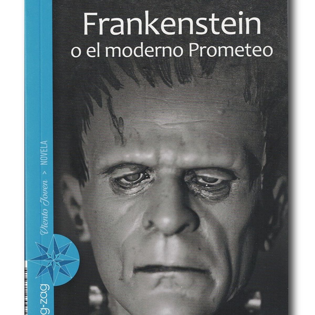 ZIG ZAG - Frankenstein o el moderno Prometeo - Zig Zag