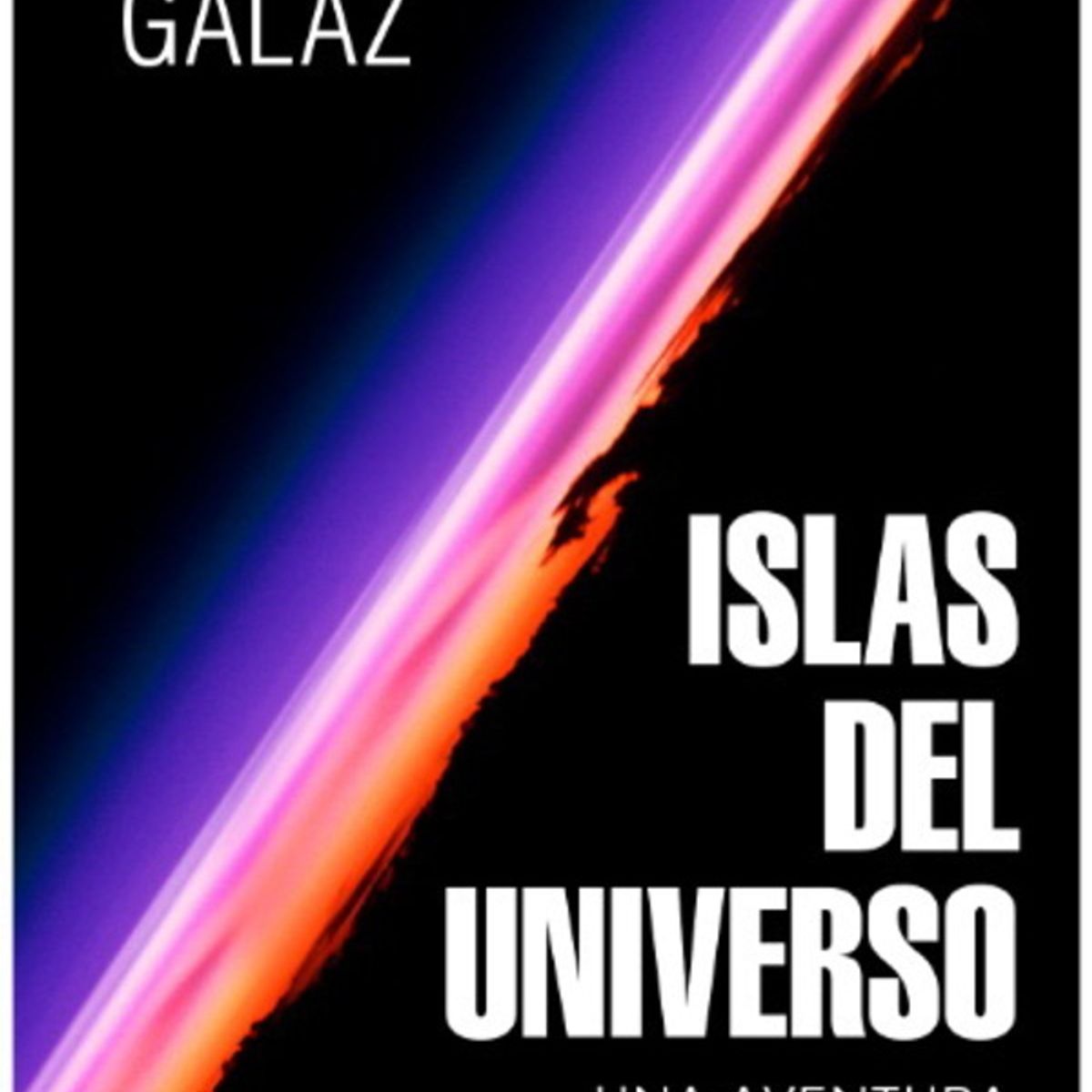 ANTARTICA LIBROS - Islas Del Universo