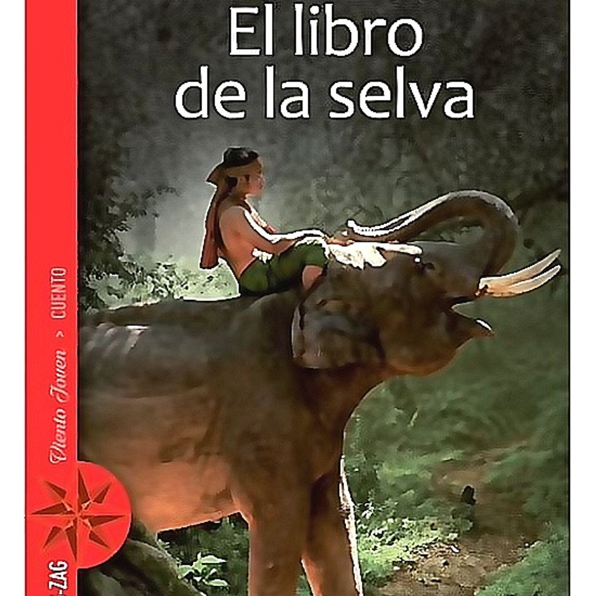 ZIG ZAG - Libro El Libro De La Selva - Kipling, Rudyard