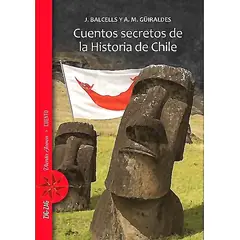 ZIG ZAG - Libro Cuentos Secretos De La Historia De Chile - Balcells