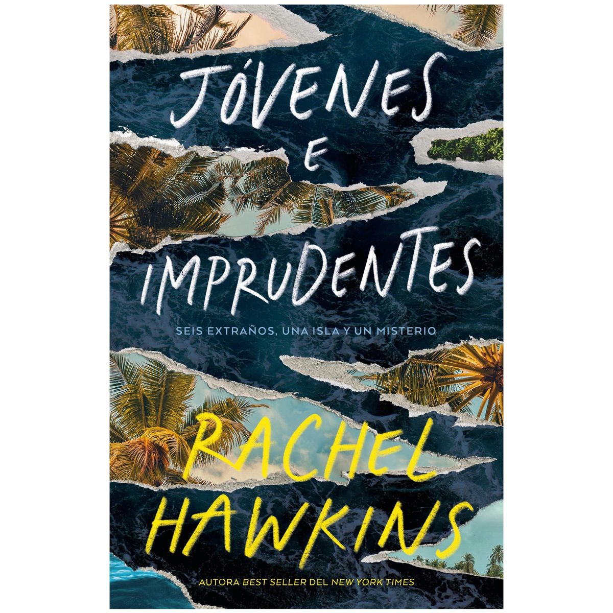 HITWAY MUSIC - JÓVENES E IMPRUDENTES TAPA BLANDA - RACHEL HAWKINS - LIBRO