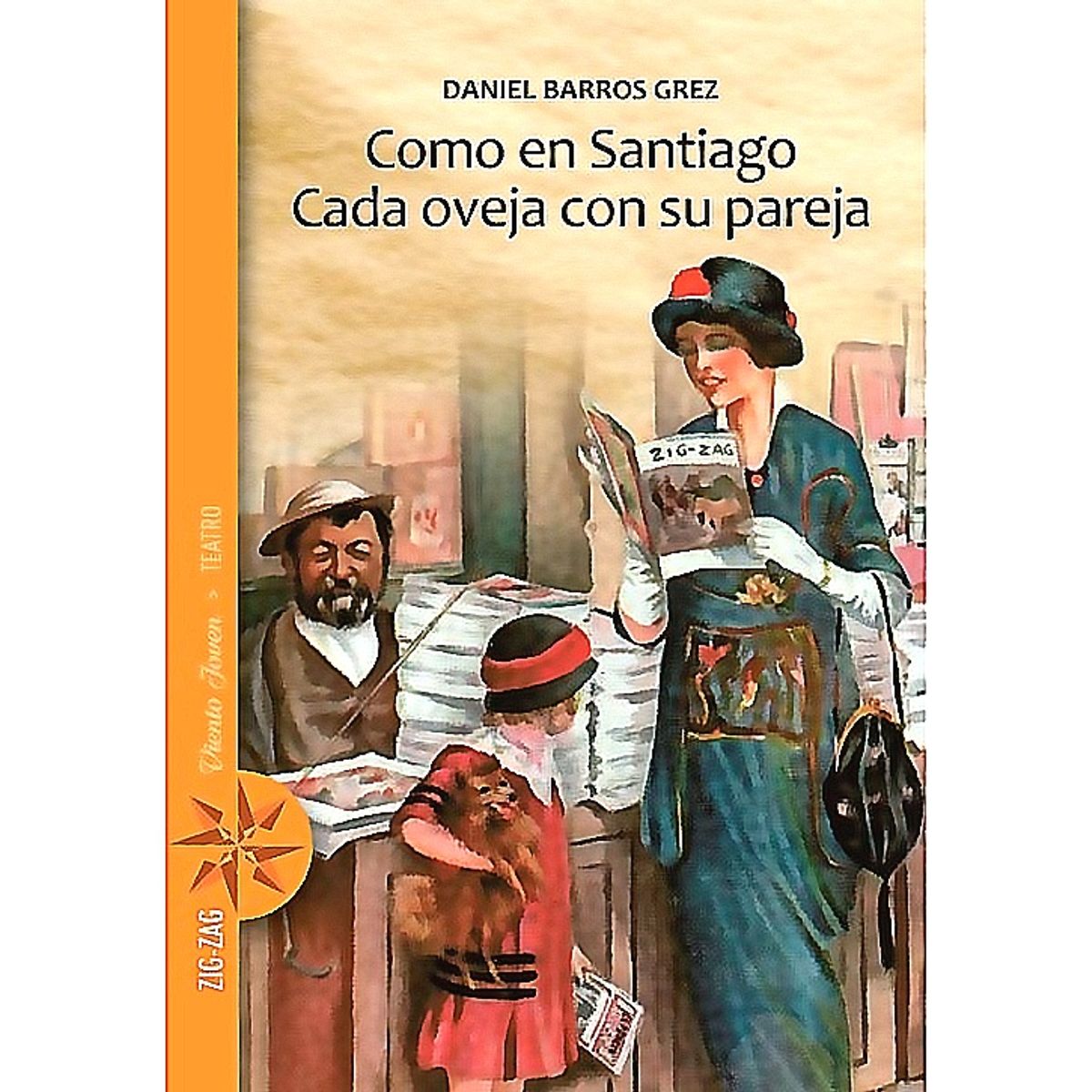 ZIG ZAG - Libro Como En Santiago. Cada Oveja Con Su Pareja-Barros Grez